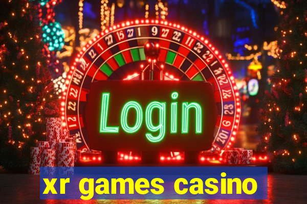 xr games casino