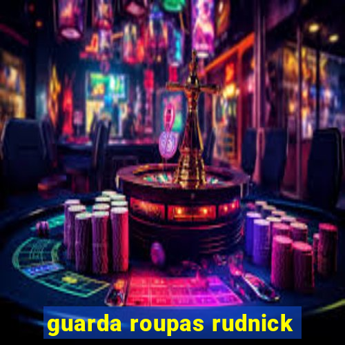 guarda roupas rudnick