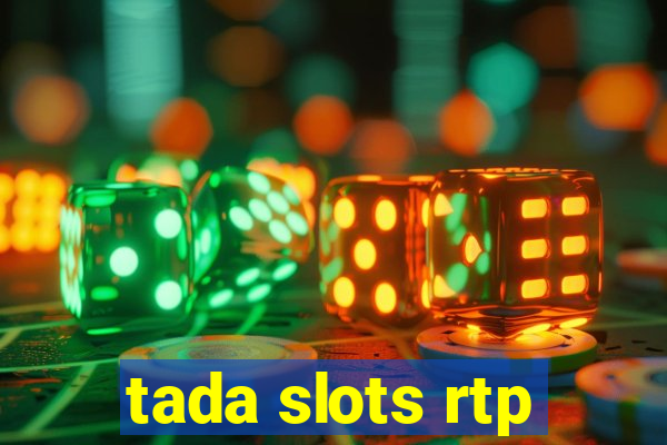 tada slots rtp