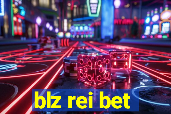 blz rei bet