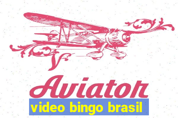 video bingo brasil