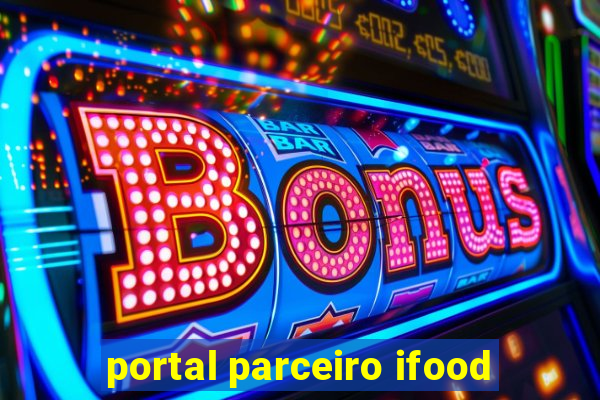 portal parceiro ifood