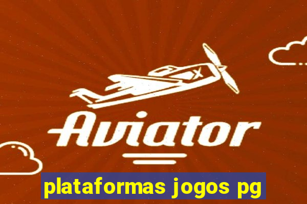 plataformas jogos pg