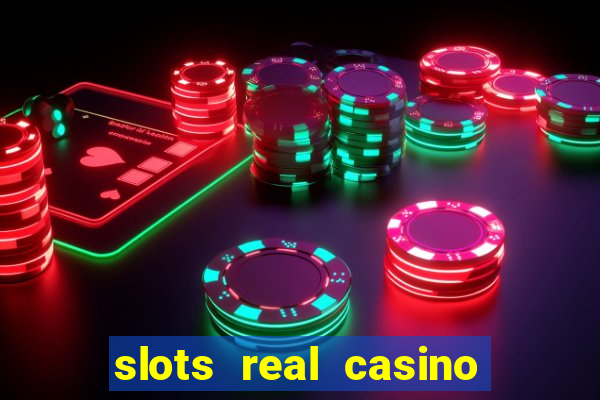 slots real casino paga mesmo