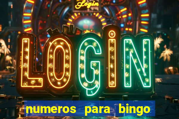 numeros para bingo de 1 a 90