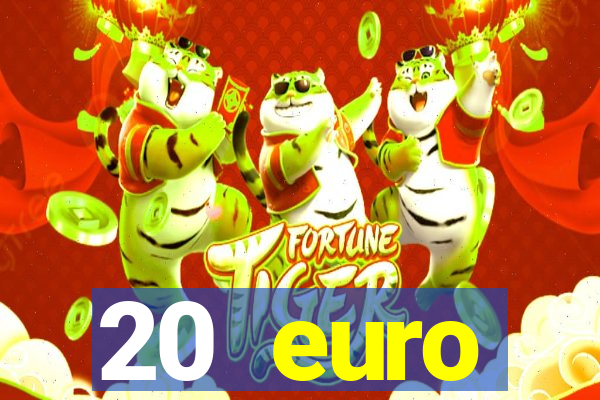 20 euro startguthaben casino