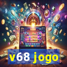 v68 jogo