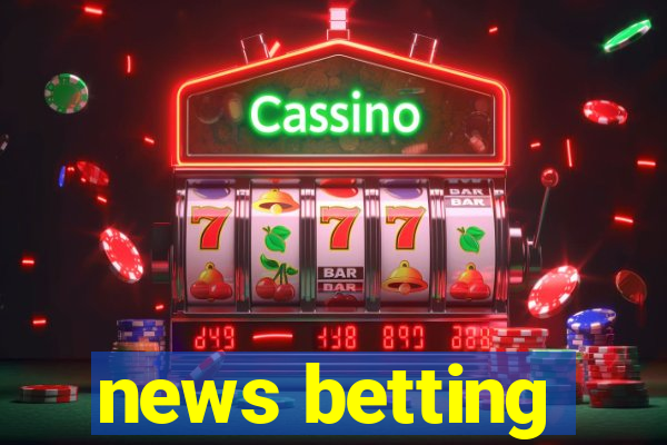 news betting