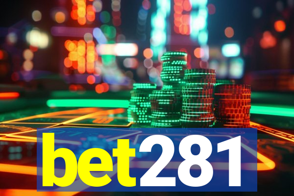 bet281