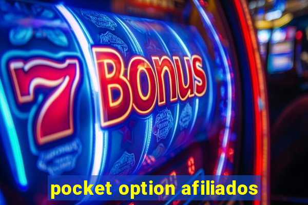 pocket option afiliados