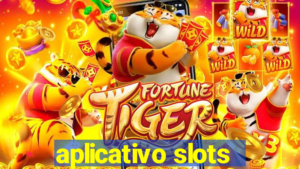 aplicativo slots