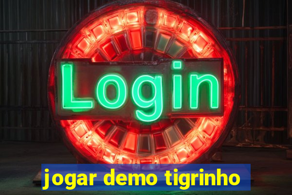 jogar demo tigrinho