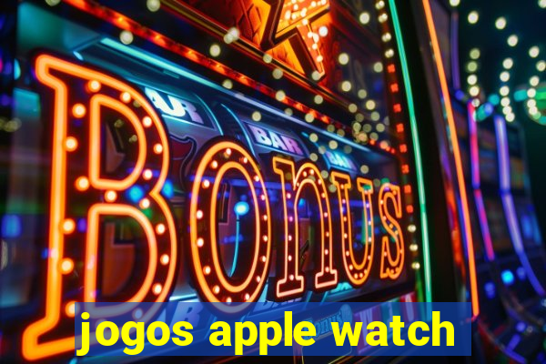 jogos apple watch