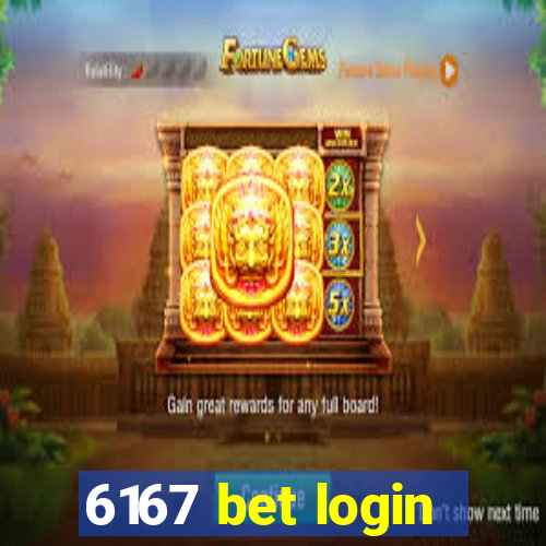 6167 bet login