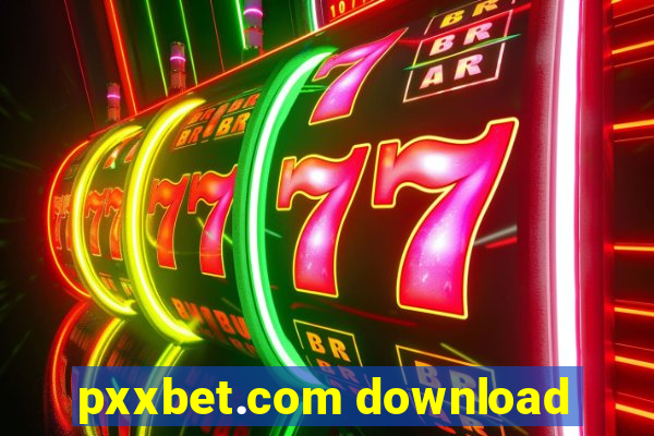 pxxbet.com download