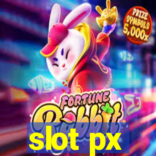 slot px