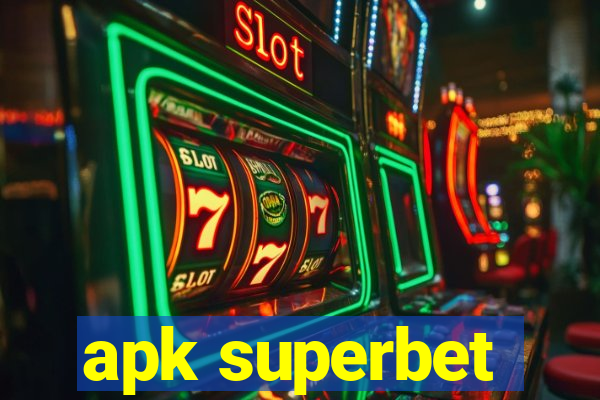 apk superbet