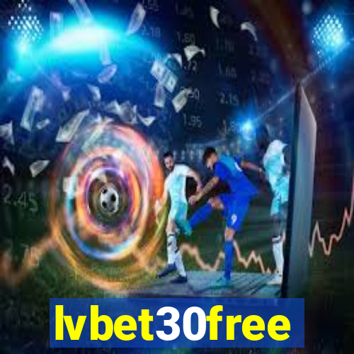 lvbet30free