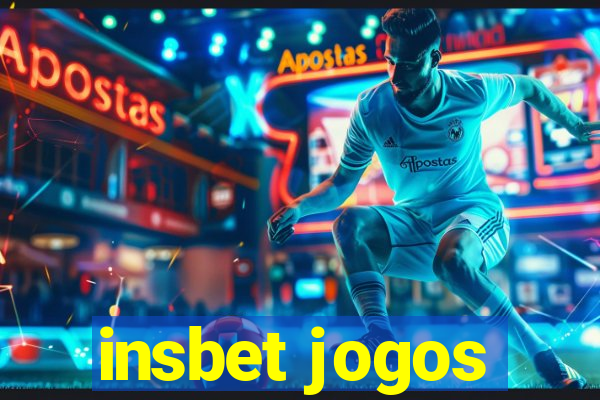 insbet jogos