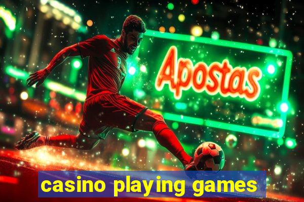 casino playing games