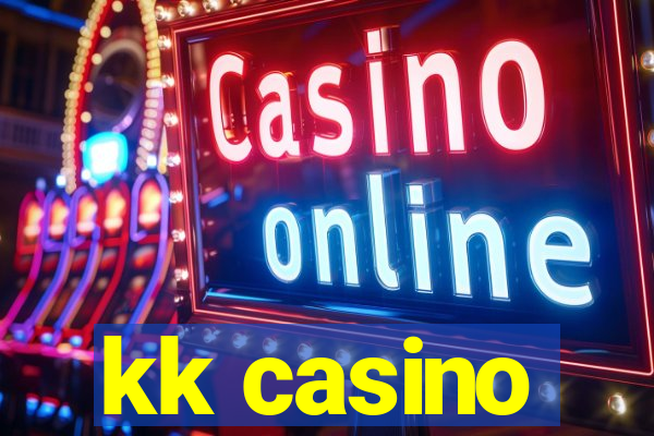 kk casino