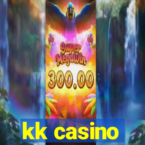 kk casino