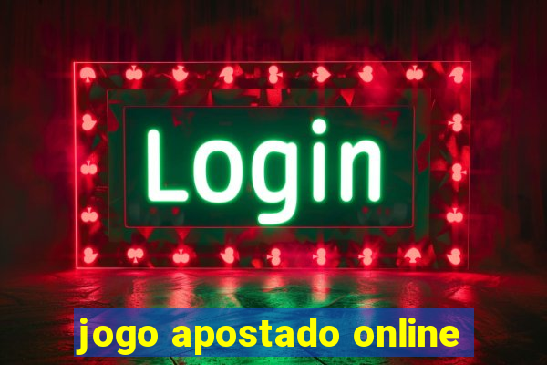 jogo apostado online