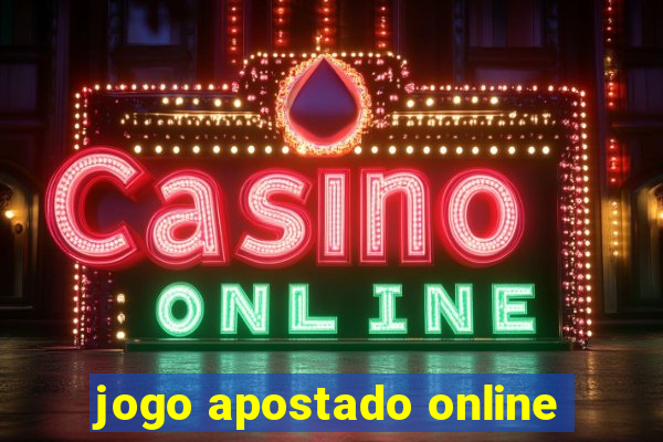 jogo apostado online