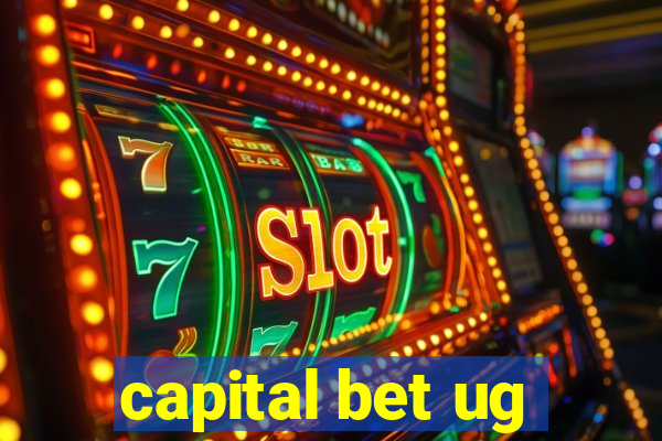 capital bet ug