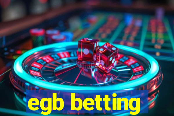 egb betting