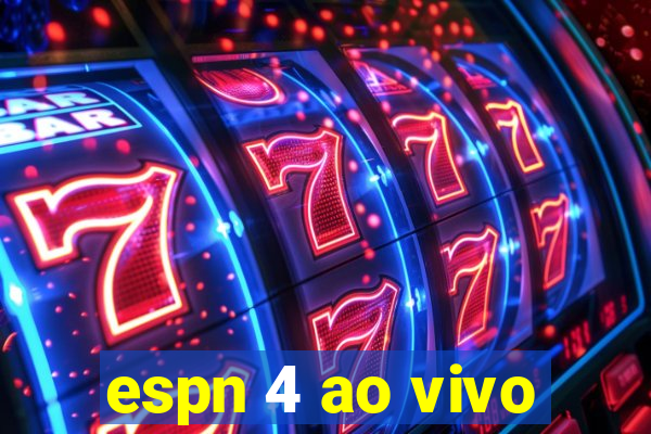 espn 4 ao vivo