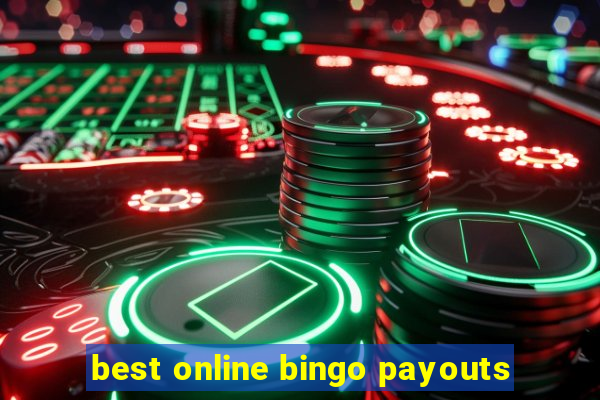 best online bingo payouts