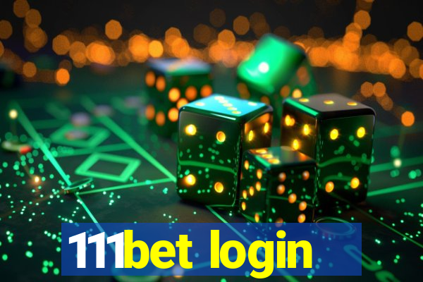 111bet login