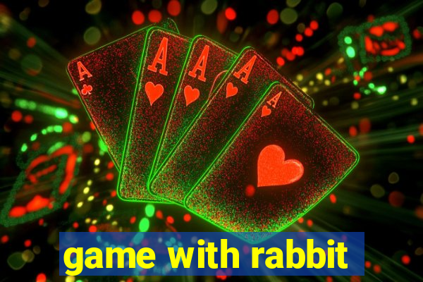 game with rabbit