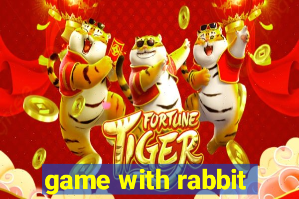 game with rabbit