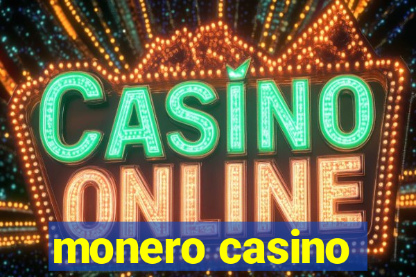 monero casino