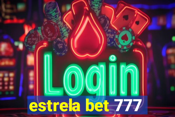 estrela bet 777