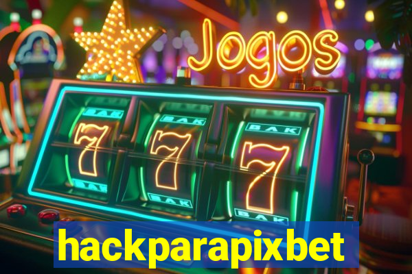 hackparapixbet