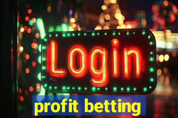 profit betting