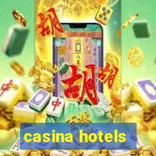 casina hotels