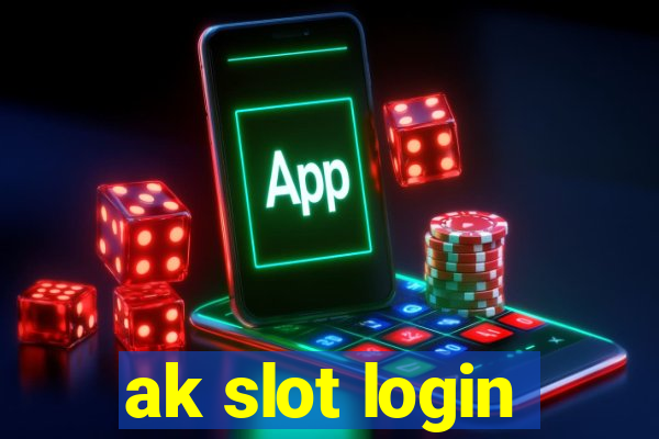 ak slot login