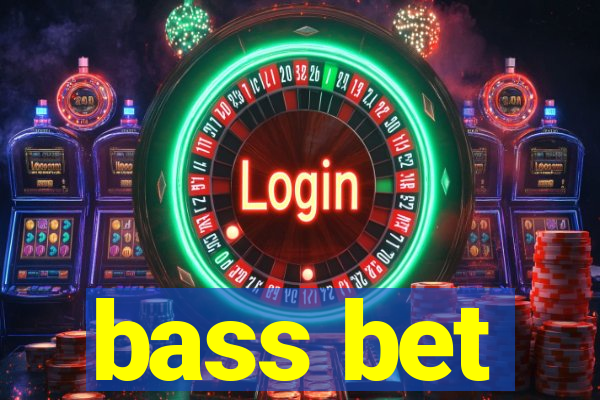 bass bet