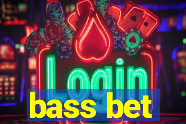 bass bet