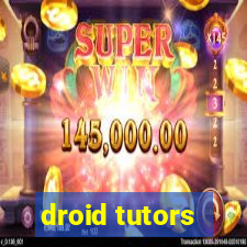 droid tutors