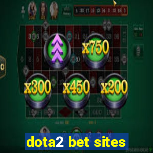 dota2 bet sites