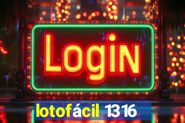 lotofácil 1316