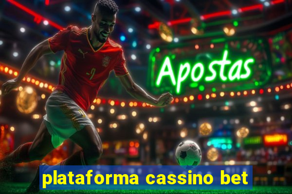 plataforma cassino bet