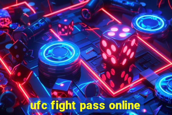 ufc fight pass online