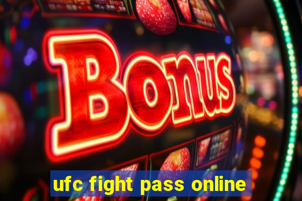 ufc fight pass online