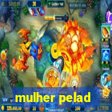 mulher pelad